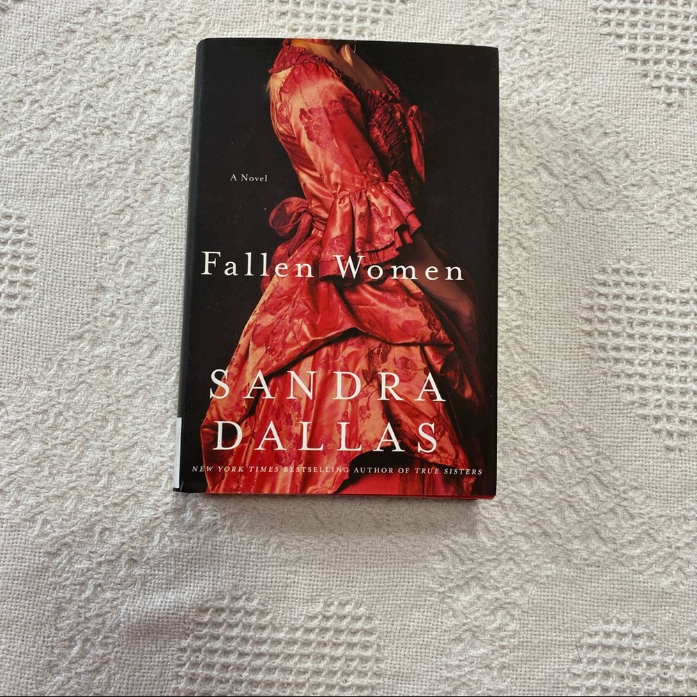Fallen Women by Sandra Dallas